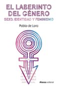 Descarga de libros completos gratis. EL LABERINTO DEL GÉNERO de PABLO DE LORA (Spanish Edition)