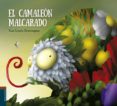 el camaleon malcarado-xan lopez dominguez-9788414001400 el camaleon malcarado-xan lopez dominguez-9788414001400