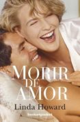 morir de amor-linda howard-9788415139300 morir de amor-linda howard-9788415139300