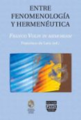 entre fenomenologia y hermeneutica-francisco de lara-9788415271000 entre fenomenologia y hermeneutica-francisco de lara-9788415271000