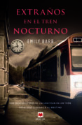 extraños en el tren nocturno-emily barr-9788415893400 extraños en el tren nocturno-emily barr-9788415893400