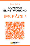 dominar el networking ¡es fácil!: 24 lecciones para conocer a las personas adecuadas-diane darling-9788416115600 dominar el networking ¡es fácil!: 24 lecciones para conocer a las personas adecuadas-diane darling-9788416115600