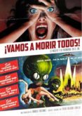 ¡vamos a morir todos!-pedro eugenio delgado cavilla-9788416217700 ¡vamos a morir todos!-pedro eugenio delgado cavilla-9788416217700