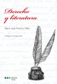 derecho y literatura-maria jose falcon y tella-9788416402700 derecho y literatura-maria jose falcon y tella-9788416402700