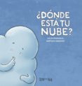¿dond esta tu nube?-david fernandez-9788416427000 ¿dond esta tu nube?-david fernandez-9788416427000