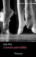 licencia para bailar-katy parra-9788416560400 licencia para bailar-katy parra-9788416560400