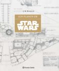 los planos de star wars-9788416693900 los planos de star wars-9788416693900
