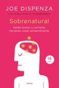 sobrenatural-joe dispenza-9788416720200 sobrenatural-joe dispenza-9788416720200