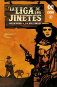 la liga de los jinetes-chuck dixon-9788416796700 la liga de los jinetes-chuck dixon-9788416796700