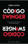 codigo swinger-jordi clotas-9788416942800 codigo swinger-jordi clotas-9788416942800