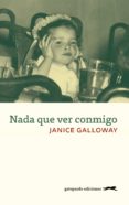 nada que ver conmigo (ebook)-janice galloway-9788417109400 nada que ver conmigo (ebook)-janice galloway-9788417109400
