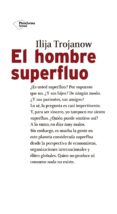 el hombre superfluo-9788417114800 el hombre superfluo-9788417114800