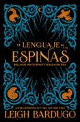 el lenguaje de las espinas-leigh bardugo-9788417390600 el lenguaje de las espinas-leigh bardugo-9788417390600
