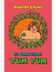 el gran libro yum yum-robert crumb-9788417442200 el gran libro yum yum-robert crumb-9788417442200