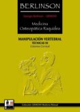 manipulacion vertebral: tecnicas iii: columna cervical-georges berlinson-9788420304700 manipulacion vertebral: tecnicas iii: columna cervical-georges berlinson-9788420304700