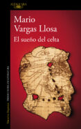 el sueño del celta (ebook)-mario vargas llosa-9788420493800 el sueño del celta (ebook)-mario vargas llosa-9788420493800