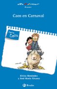 caos en carnaval (altamar)-elvira menendez-9788421698600 caos en carnaval (altamar)-elvira menendez-9788421698600