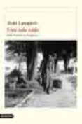una sola vida: ocho historias de la guerra-tom lampert-9788423335800 una sola vida: ocho historias de la guerra-tom lampert-9788423335800