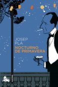 nocturno de primavera-josep pla-9788423344000 nocturno de primavera-josep pla-9788423344000