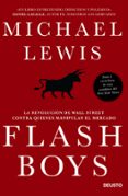 flash boys-michael lewis-9788423418800 flash boys-michael lewis-9788423418800