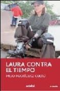 laura contra el tiempo-milio rodriguez cueto-9788423645800 laura contra el tiempo-milio rodriguez cueto-9788423645800