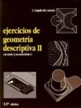 ejercicios de geometria descriptiva (t. ii) (13ª ed.)-fernando izquierdo asensi-9788423708000 ejercicios de geometria descriptiva (t. ii) (13ª ed.)-fernando izquierdo asensi-9788423708000