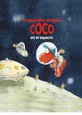 12.pequeño dragon coco en el espacio-ingo siegner-9788424645700 12.pequeño dragon coco en el espacio-ingo siegner-9788424645700