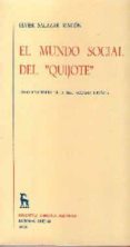 el mundo social del quijote-javier salazar rincon-9788424910600 el mundo social del quijote-javier salazar rincon-9788424910600