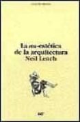 la an-estetica de la arquitectura-neil leach-9788425218200 la an-estetica de la arquitectura-neil leach-9788425218200
