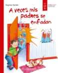 a veces mis padres se enfadan-dagmar geisler-9788426143600 a veces mis padres se enfadan-dagmar geisler-9788426143600