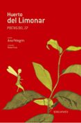 huerto del limonar-ana pelegrin-9788426362100 huerto del limonar-ana pelegrin-9788426362100