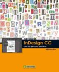 aprender indesign cc con 100 ejercicios practicos-9788426720900 aprender indesign cc con 100 ejercicios practicos-9788426720900