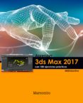 APRENDER 3DS MAX 2017 CON 100 EJERCICIOS PRÁCTICOS (EBOOK)-11501120-otro-formato