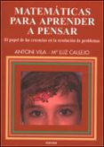 matematicas para aprender a pensar: el papel de las creencias en la resolucion de problemas-antoni cila-m luz callejo-9788427714700 matematicas para aprender a pensar: el papel de las creencias en la resolucion de problemas-antoni cila-m luz callejo-9788427714700