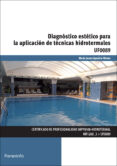 diagnóstico estetico para la aplicación de técnicas hidrotermales-juana aparicio-9788428399500 diagnóstico estetico para la aplicación de técnicas hidrotermales-juana aparicio-9788428399500