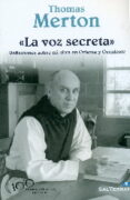 voz secreta-thomas merton-9788429324600 voz secreta-thomas merton-9788429324600