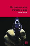 de mica en mica s omple la pica-jaume fuster-9788429761900 de mica en mica s omple la pica-jaume fuster-9788429761900