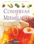 conservas y mermeladas (el gran libro del gourmet)-jean-marc heneuy-9788430533800 conservas y mermeladas (el gran libro del gourmet)-jean-marc heneuy-9788430533800