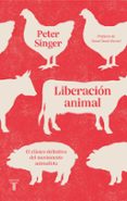 liberación animal-peter singer-9788430619900 liberación animal-peter singer-9788430619900