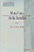 metafisica de la famila.(2ªed)-juan cruz cruz-9788431327200 metafisica de la famila.(2ªed)-juan cruz cruz-9788431327200