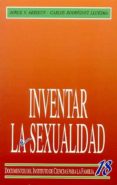 inventar la sexualidad sexo, naturaleza y cultura-carlos rodriguez lluesma-9788432130700 inventar la sexualidad sexo, naturaleza y cultura-carlos rodriguez lluesma-9788432130700