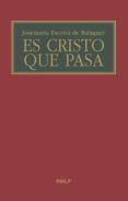 es cristo que pasa-jose maria escriva de balaguer-9788432133800 es cristo que pasa-jose maria escriva de balaguer-9788432133800