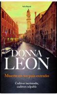 muerte en un pais extraño-donna leon-9788432219900 muerte en un pais extraño-donna leon-9788432219900
