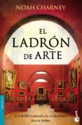 el ladron de arte-noah charney-9788432250200 el ladron de arte-noah charney-9788432250200
