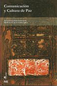comunicación y cultura de paz-alfonso cortes gonzalez-9788433854100 comunicación y cultura de paz-alfonso cortes gonzalez-9788433854100
