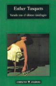 varada tras el ultimo naufragio-esther tusquets guillen-9788433966100 varada tras el ultimo naufragio-esther tusquets guillen-9788433966100