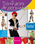 disfraces de personajes (fiestas)-ana isabel sanz-monica marti sempere-9788434226500 disfraces de personajes (fiestas)-ana isabel sanz-monica marti sempere-9788434226500