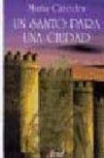 un santo para una ciudad: ensayo de antropologia urbana-maria catedra-9788434422100 un santo para una ciudad: ensayo de antropologia urbana-maria catedra-9788434422100