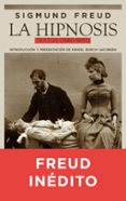 la hipnosis. textos (1886 - 1893)-9788434425200 la hipnosis. textos (1886 - 1893)-9788434425200