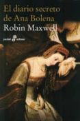 el diario secreto de ana bolena-robin maxwell-9788435017800 el diario secreto de ana bolena-robin maxwell-9788435017800